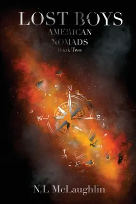 Lost Boys - Buch zwei der Amerikanischen Nomaden - Lost Boys - Book Two of the Amercian Nomads