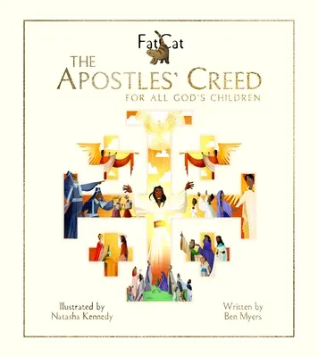 Das Glaubensbekenntnis der Apostel: Für alle Kinder Gottes - The Apostles' Creed: For All God's Children