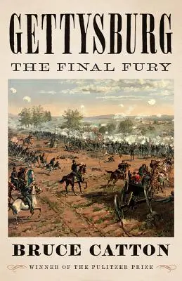 Gettysburg: Der letzte Zorn - Gettysburg: The Final Fury