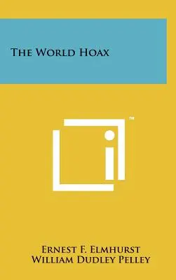 Der Welt-Hoax - The World Hoax
