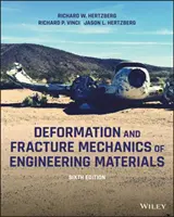 Verformung und Bruchmechanik von Ingenieurwerkstoffen - Deformation and Fracture Mechanics of Engineering Materials