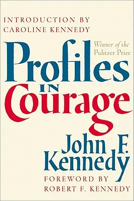 Profile in Courage - Profiles in Courage