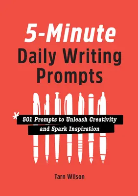 5-Minute Daily Writing Prompts: 501 Schreibanregungen zur Entfesselung von Kreativität und Inspiration - 5-Minute Daily Writing Prompts: 501 Prompts to Unleash Creativity and Spark Inspiration