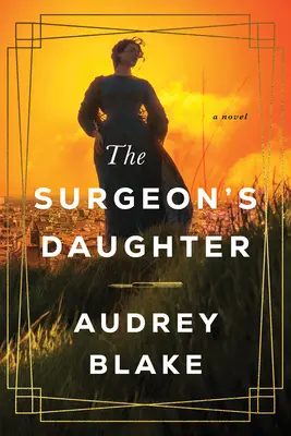 Die Tochter des Chirurgen - The Surgeon's Daughter