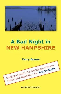 Eine schlechte Nacht in NEW HAMPSHIRE - A Bad Night in NEW HAMPSHIRE