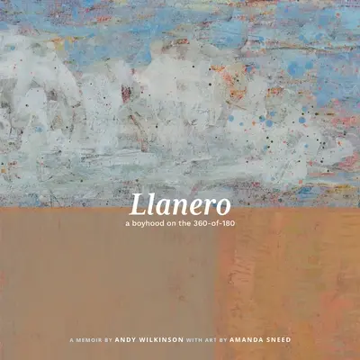 Llanero: eine Kindheit auf dem 360-of-180 - Llanero: a boyhood on the 360-of-180