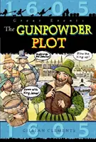 Die Schießpulververschwörung (Gunpowder Plot) - The Gunpowder Plot