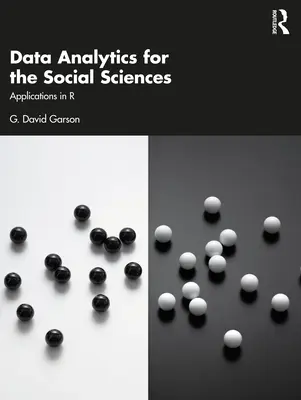 Datenanalyse für die Sozialwissenschaften: Anwendungen in R - Data Analytics for the Social Sciences: Applications in R