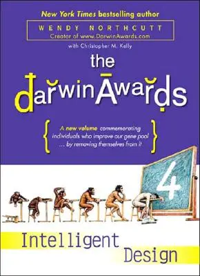 Die Darwin Awards 4: Intelligentes Design - The Darwin Awards 4: Intelligent Design
