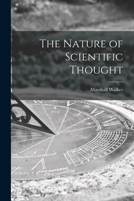 Die Natur des wissenschaftlichen Denkens - The Nature of Scientific Thought