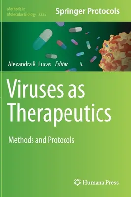 Viren als Therapeutika: Methoden und Protokolle - Viruses as Therapeutics: Methods and Protocols