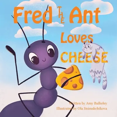 Fred, die Ameise, liebt Käse - Fred the Ant Loves Cheese