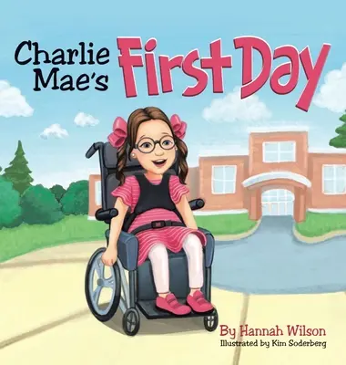 Der erste Tag von Charlie Mae - Charlie Mae's First Day