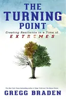 Wendepunkt - Resilienz schaffen in einer Zeit der Extreme - Turning Point - Creating Resilience in a Time of Extremes