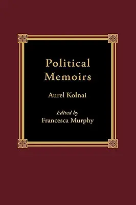 Politische Memoiren - Political Memoirs