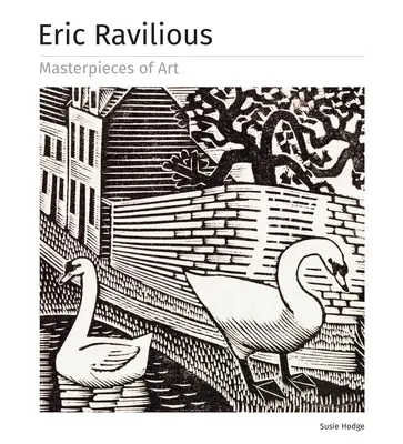 Eric Ravilious Meisterwerke der Kunst - Eric Ravilious Masterpieces of Art