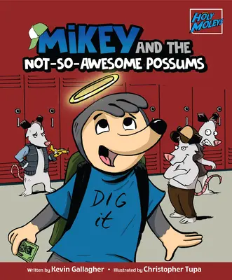 Mikey und die nicht so tollen Opossums - Mikey and the Not-So-Awesome Possums