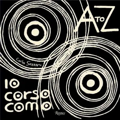 10 Corso Como: A bis Z - 10 Corso Como: A to Z