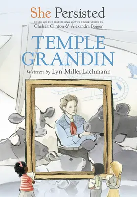 Sie hat durchgehalten: Temple Grandin - She Persisted: Temple Grandin