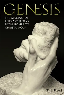 Genesis: Die Entstehung von literarischen Werken von Homer bis Christa Wolf - Genesis: The Making of Literary Works from Homer to Christa Wolf