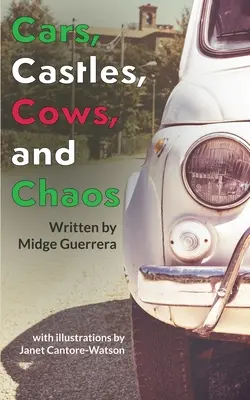 Autos, Schlösser, Kühe und Chaos - Cars, Castles, Cows and Chaos