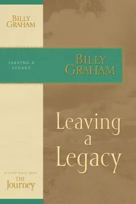 Ein Vermächtnis hinterlassen - Leaving a Legacy