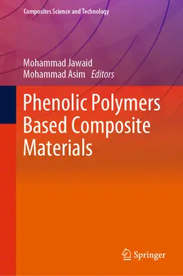 Verbundwerkstoffe auf Basis von Phenolpolymeren - Phenolic Polymers Based Composite Materials