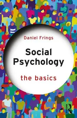 Sozialpsychologie - Die Grundlagen - Social Psychology - The Basics
