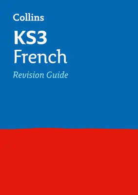 Collins New Key Stage 3 Revision - Französisch: Revision Guide - Collins New Key Stage 3 Revision -- French: Revision Guide