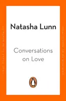 Gespräche über die Liebe - mit Philippa Perry, Dolly Alderton, Roxane Gay, Stephen Grosz, Esther Perel, und vielen anderen - Conversations on Love - with Philippa Perry, Dolly Alderton, Roxane Gay, Stephen Grosz, Esther Perel, and many more