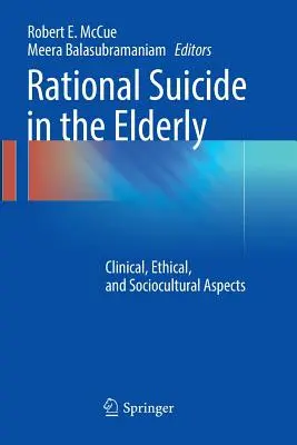 Rationaler Selbstmord bei älteren Menschen: Klinische, ethische und soziokulturelle Aspekte - Rational Suicide in the Elderly: Clinical, Ethical, and Sociocultural Aspects