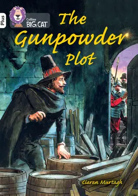 Gunpowder Plot - Band 10+/White Plus