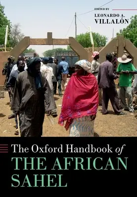 Das Oxford-Handbuch der afrikanischen Sahelzone - The Oxford Handbook of the African Sahel