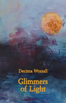 Schimmer des Lichts - Glimmers of Light