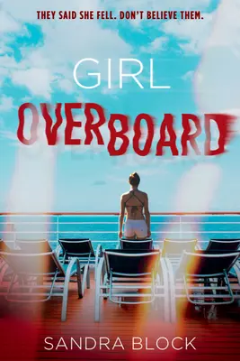 Mädchen über Bord - Girl Overboard