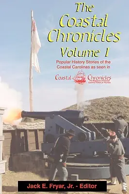 Die Küsten-Chroniken Band I - The Coastal Chronicles Volume I