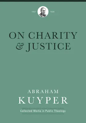 Über Nächstenliebe und Gerechtigkeit - On Charity and Justice