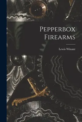 Pfefferschachtel-Feuerwaffen - Pepperbox Firearms