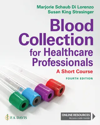 Blutentnahme für Angehörige der Gesundheitsberufe: Ein Kurzkurs - Blood Collection for Healthcare Professionals: A Short Course