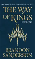 Der Weg der Könige - Erster Teil - Das Sturmlichtarchiv - Buch Eins - Way of Kings Part One - The Stormlight Archive Book One