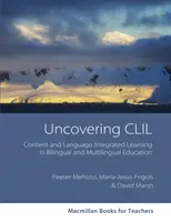 CLIL freilegen - Uncovering CLIL