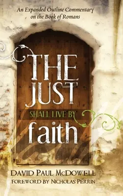 Der Gerechte wird durch den Glauben leben - The Just Shall Live by Faith