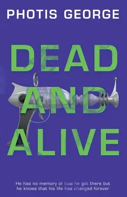 Tot und lebendig - Dead and Alive