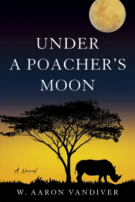 Unter dem Mond eines Wilderers - Under a Poacher's Moon