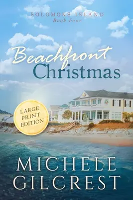 Beachfront Christmas Großdruck (Solomons Island Buch 4) - Beachfront Christmas Large Print (Solomons Island Book 4)