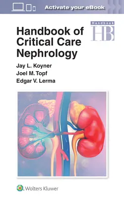 Handbuch der Nephrologie in der Intensivpflege - Handbook of Critical Care Nephrology