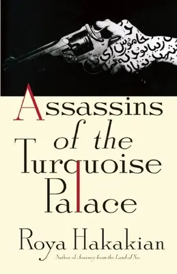 Die Attentäter des türkisfarbenen Palastes - Assassins of the Turquoise Palace
