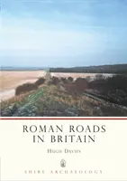 Römische Straßen in Großbritannien - Roman Roads in Britain