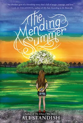 Der Sommer der Besserung - The Mending Summer