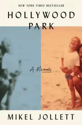 Hollywood Park: Memoiren - Hollywood Park: A Memoir